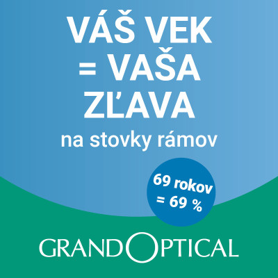Váš vek = vaša zľava v GrandOptical!