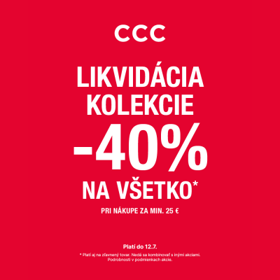-40 % v CCC NA VŠETKO!